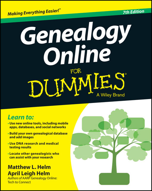 Genealogy Online For Dummies, April Leigh Helm, Matthew L.Helm