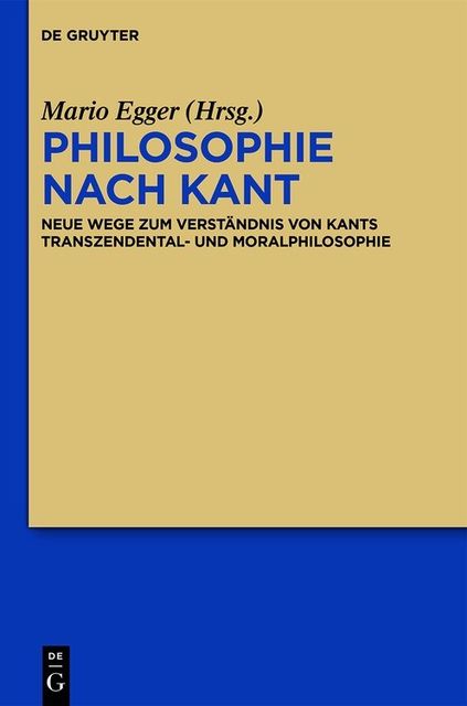 Philosophie nach Kant, Mario Egger