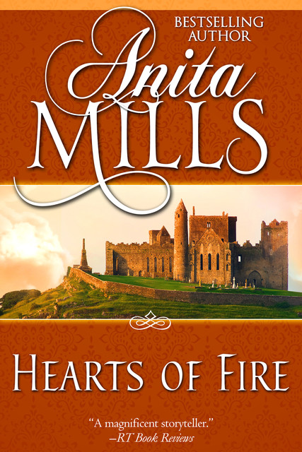 Hearts of Fire, Anita Mills