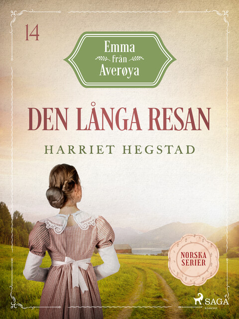 Den långa resan, Harriet Hegstad