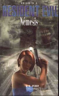 Resident Evil 5 – Némesis, S.D.Perry