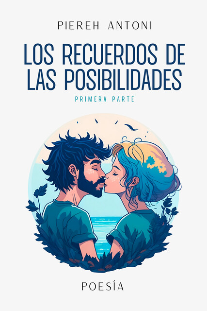 Los Recuerdos de las Posibilidades, Piereh Antoni
