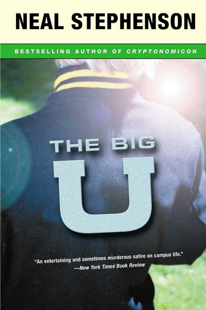 The Big U, Neal Stephenson