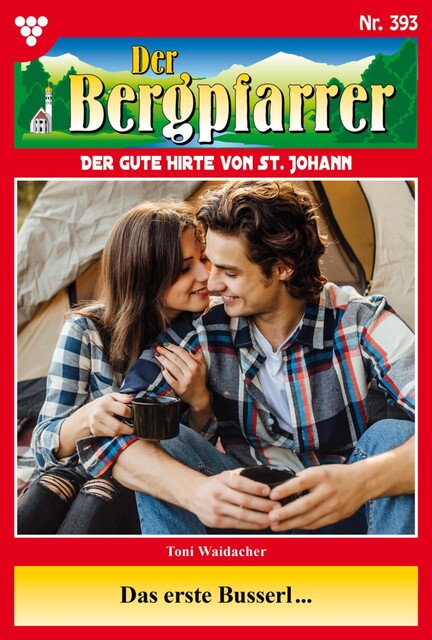 Der Bergpfarrer Classic 48 – Heimatroman, Toni Waidacher