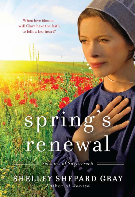 Spring's Renewal, Shelley Shepard Gray