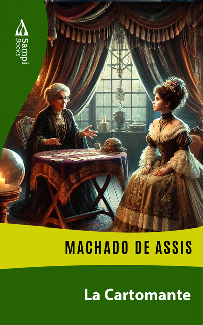 La Cartomante, Machado de Assis