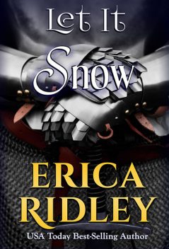 Let It Snow, Erica Ridley