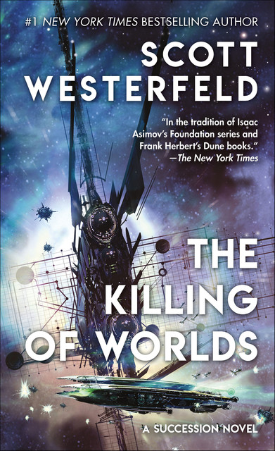 The Killing of Worlds, Scott Westerfeld