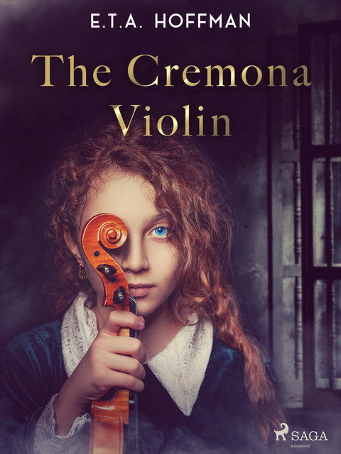 The Cremona Violin, E.T.A.Hoffmann