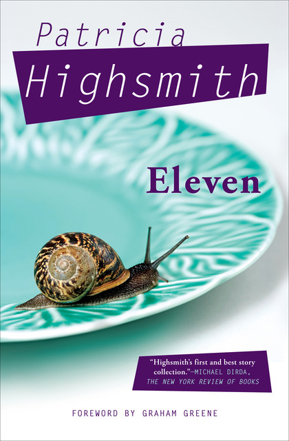 Eleven, Patricia Highsmith