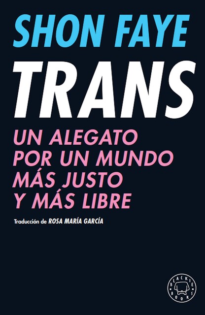 Trans, Shon Faye
