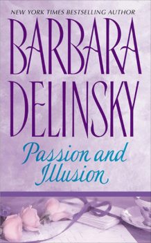 Passion and Illusion, Barbara Delinsky