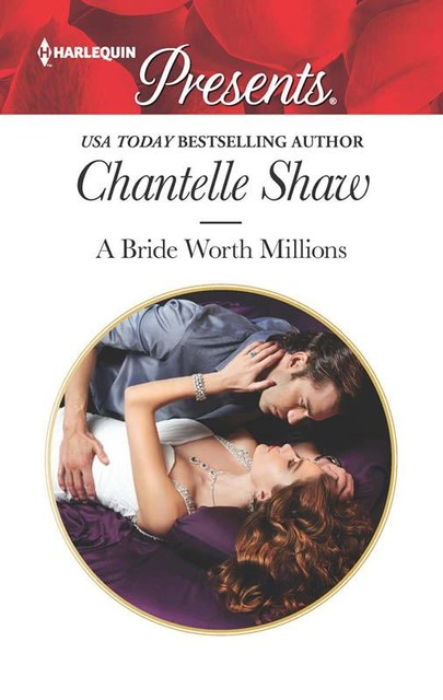 A Bride Worth Millions, Chantelle Shaw