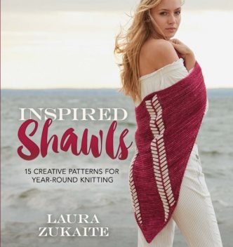 Inspired Shawls, Laura Zukaite