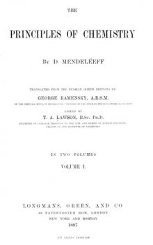The Principles of Chemistry, Volume I, Dmitry Ivanovich Mendeleyev