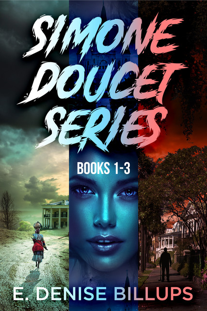 Simone Doucet Series – Books 1–3, E. Denise Billups