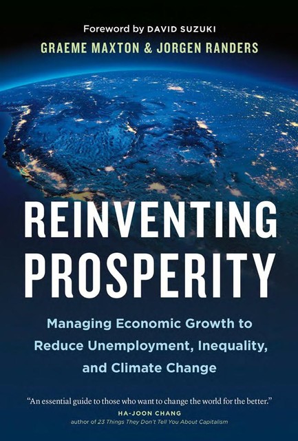 Reinventing Prosperity, Jorgen Randers, Graeme Maxton