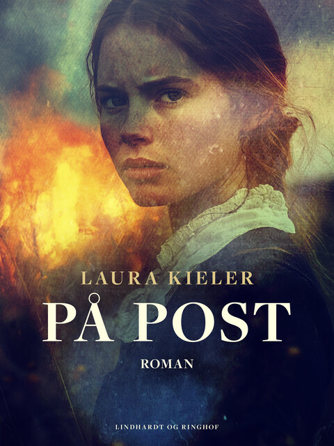 På post. Roman, Laura Kieler