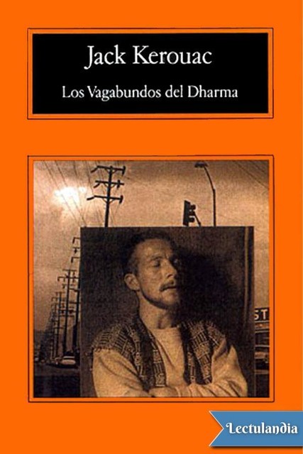 Los Vagabundos del Dharma, Jack Kerouac