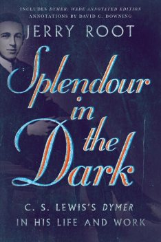Splendour in the Dark, Jerry Root