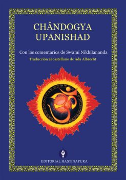 Chândogya Upanishad, Swami Nikhilananda