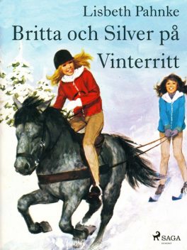 Britta och Silver på vinterritt, Lisbeth Pahnke