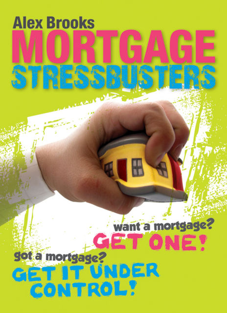 Mortgage Stressbusters, Alex Brooks
