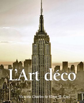 L'Art Deco, Victoria Charles, Carl Klaus