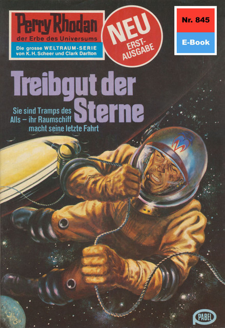 Perry Rhodan 845: Treibgut der Sterne, Hans Kneifel