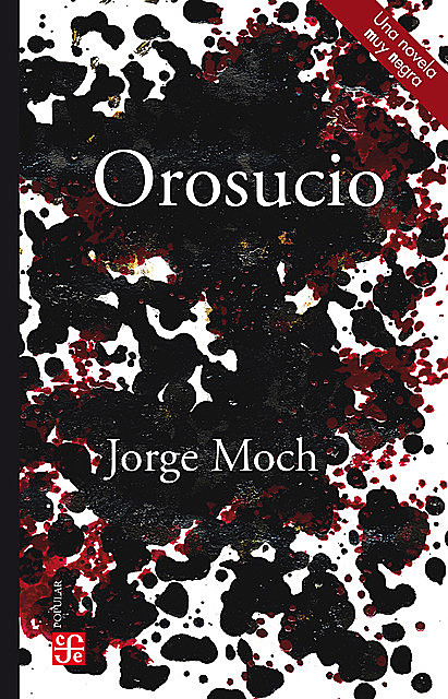 Orosucio, Jorge Moch