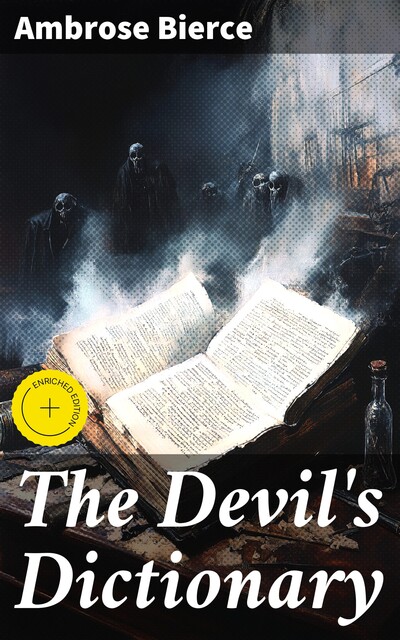 The Devil's Dictionary, Ambrose Bierce