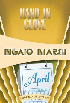 Hand in Glove, Ngaio Marsh