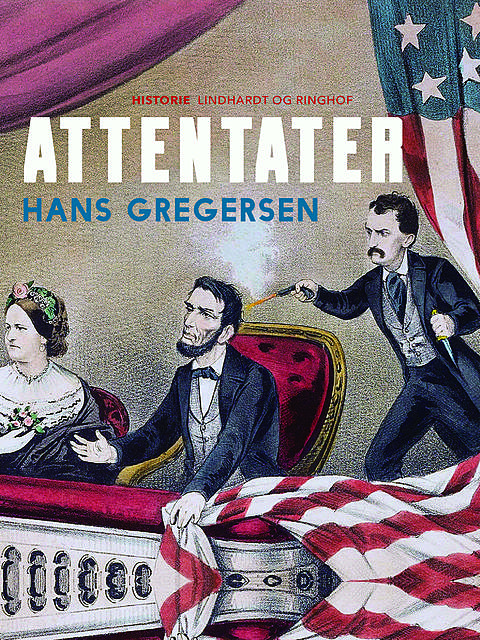 Attentater, Hans Gregersen