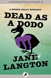 Dead as a Dodo, Jane Langton