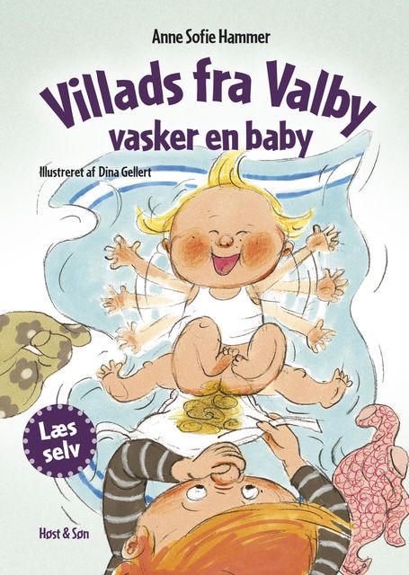 Villads fra Valby vasker en baby, Anne Sofie Hammer