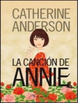 La Canción De Annie, Catherine Anderson