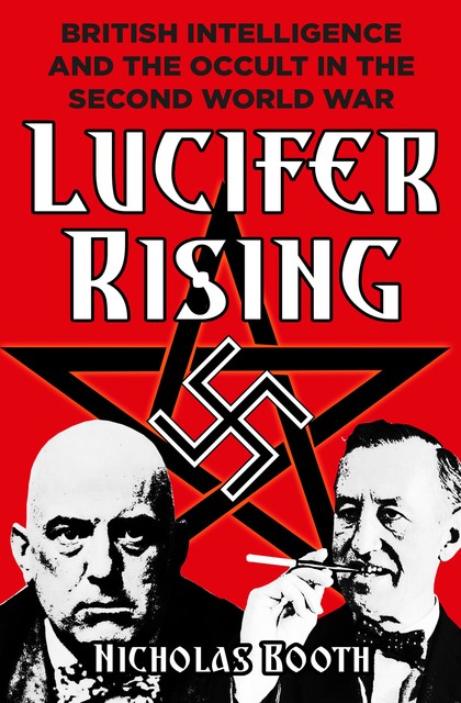 Lucifer Rising, Nicholas Booth