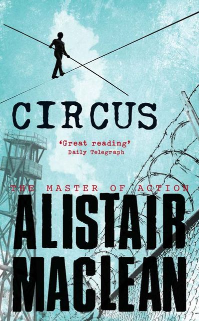 Circus, Alistair MacLean