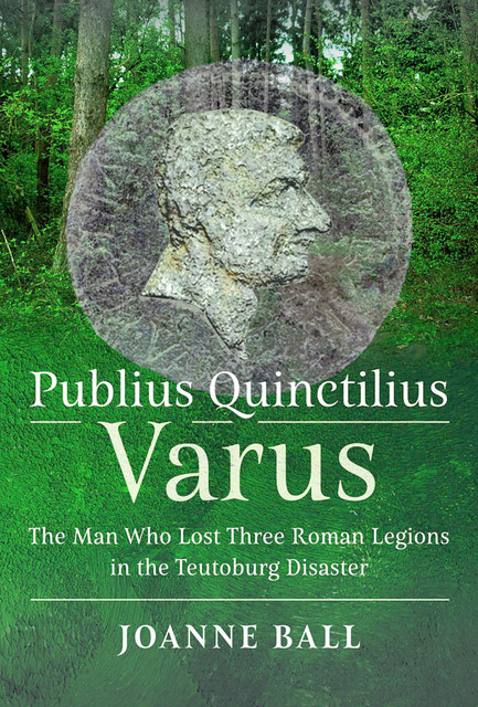 Publius Quinctilius Varus, Joanne Ball