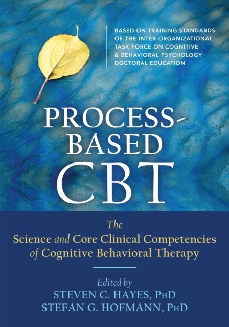 Process-Based CBT, Steven Hayes, Stefan Hofmann