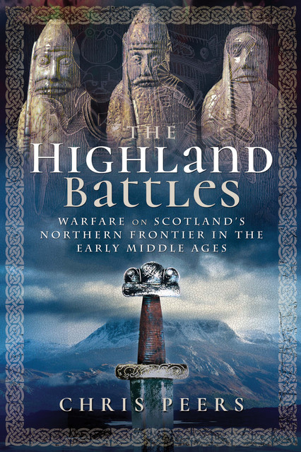The Highland Battles, Chris Peers