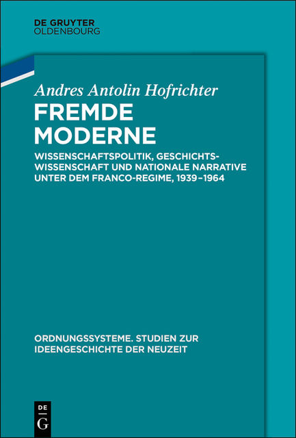 Fremde Moderne, Andrés Antolín Hofrichter