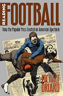 Reading Football, Michael Oriard
