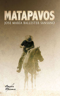 Matapavos, José María Ballester Sansano