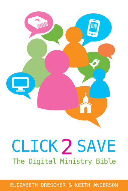 Click 2 Save, Keith Anderson, Elizabeth Drescher