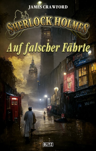 Sherlock Holmes – Neue Fälle 42: Auf falscher Fährte, James Crawford