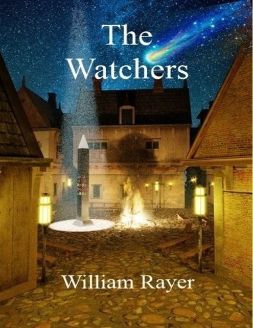 The Watchers, William Rayer