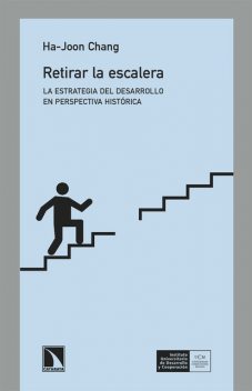 Retirar la escalera, Ha-Joon Chang