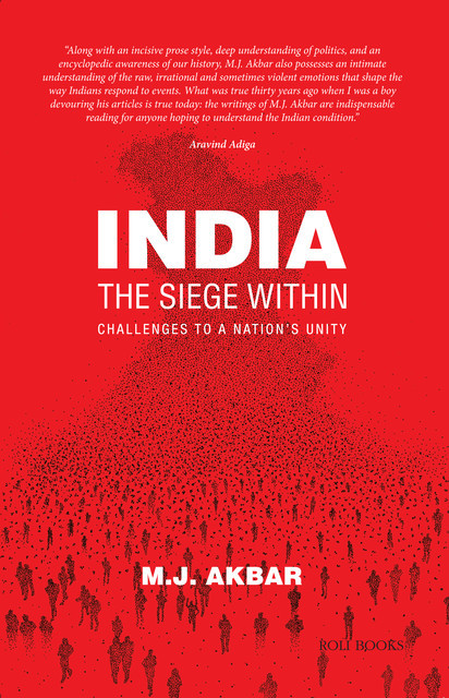 India: The Seige Within, MJ Akbar