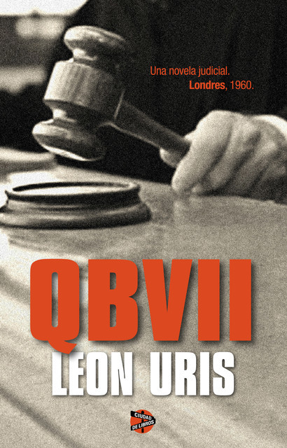 Qb Vii, Leon Uris